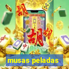 musas peladas